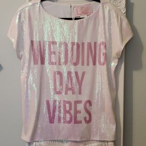Hayley Paige wedding day vibes T shirt set